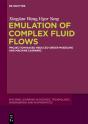 Emulation Of Complex Fluid Flows - Preview