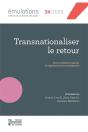 Emulations N  34 : Transnationaliser Le Retour - Vers Une Revision Du Regard Sur Les Migrations De R - Preview