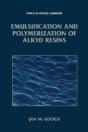 Emulsification And Polymerization Of Alkyd Resins - Preview