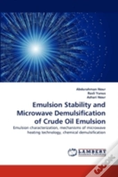 Emulsion Stability And Microwave Demulsification Of Crude Oil Emulsion