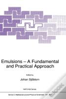 Emulsions - A Fundamental And Practical Approach