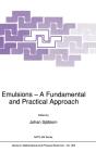 Emulsions - A Fundamental And Practical Approach - Preview
