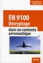 En 9100 : Decryptage Dans Un Contexte Aeronautique - Preview