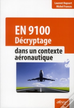 Capa do artigo En 9100 : Decryptage Dans Un Contexte Aeronautique