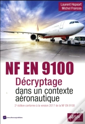 Capa do artigo En 9100 - Decryptage Dans Un Contexte Aeronautique