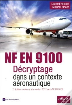 Capa do artigo En 9100 - Decryptage Dans Un Contexte Aeronautique