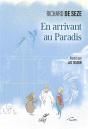 En Arrivant Au Paradis - Preview