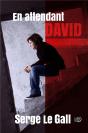 En Attendant David - Preview