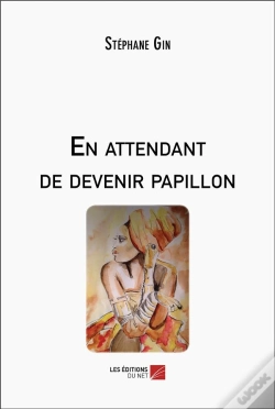 Capa do artigo En Attendant De Devenir Papillon