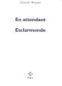 En Attendant Esclarmonde - Preview