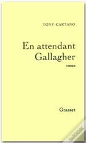 En Attendant Gallagher