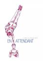En Attendant - Preview