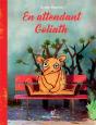 En Attendant Goliath - Preview