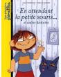 En Attendant La Petite Souris... Et Autres Histoires - Preview