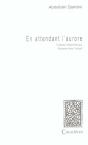 En Attendant L'Aurore - Preview