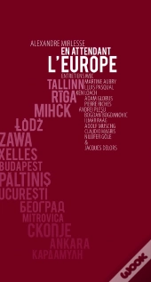 En Attendant L'Europe