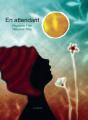 En Attendant - Preview