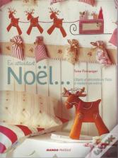 En Attendant Noël... Objets Et Décorations Tilda À Réaliser Soi-Même