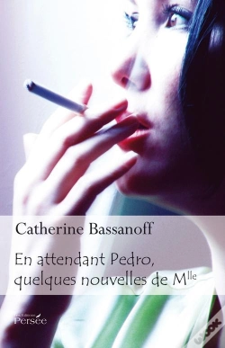 Capa do artigo En Attendant Pedro, Quelques Nouvelles De Mlle