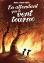 En Attendant Que Le Vent Tourne - Preview