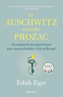 En Auschwitz No Había Prozac