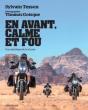 En Avant, Calme Et Fou : Une Esthétique De La Bécane - Preview