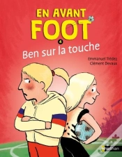 Capa do artigo En Avant Foot : Ben Sur La Touche