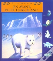 Capa do artigo En Avant Petit Ours Blanc !