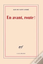 En Avant, Route !