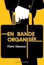 En Bande Organisée - Preview