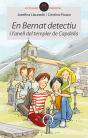 En Bernat Detectiu I L'Anell Del Templer De Capdella - Preview
