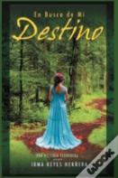 En Busca De Mi Destino
