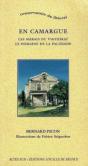 En Camargue : Marais Du Vigueirat, Le Domaine De La Palissade - Preview