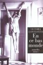 En Ce Bas Monde - Preview