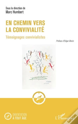 Capa do artigo En Chemin Vers La Convivialité : Témoignages Convivialistes