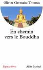 En Chemin Vers Le Bouddha - Preview