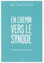 En Chemin Vers Le Synode - Preview