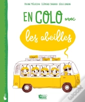 En Colo Avec Les Abeilles