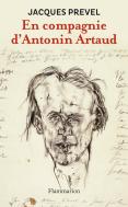 En Compagnie D'Antonin Artaud