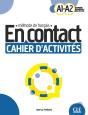 En Contact : Méthode De Français : A1>A2 ; Cahier D'Activités (Édition 2023) - Preview