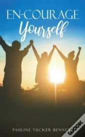 En-Courage Yourself