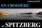 En Croisiere Au Spitzberg - Preview