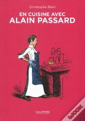 En Cuisine Avec Alain Passard