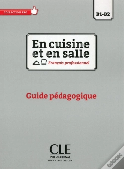 Capa do artigo En Cuisine Et En Salle ; B1>B2 ; Guide Pédagogique (Édition 2016)