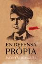 En Defensa Pròpia - Preview
