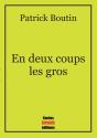 En Deux Coups Les Gros - Preview