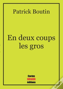 Capa do artigo En Deux Coups Les Gros