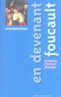 En Devenant Foucault ; Sociogenese D'Un Grand Philosophe - Preview