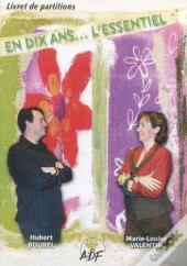 En Dix Ans... L'Essentiel/ Livret