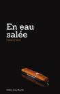 En Eau Salée - Preview